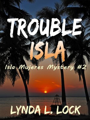 cover image of Trouble Isla